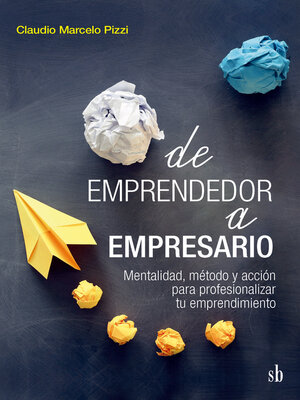 cover image of De emprendedor a empresario